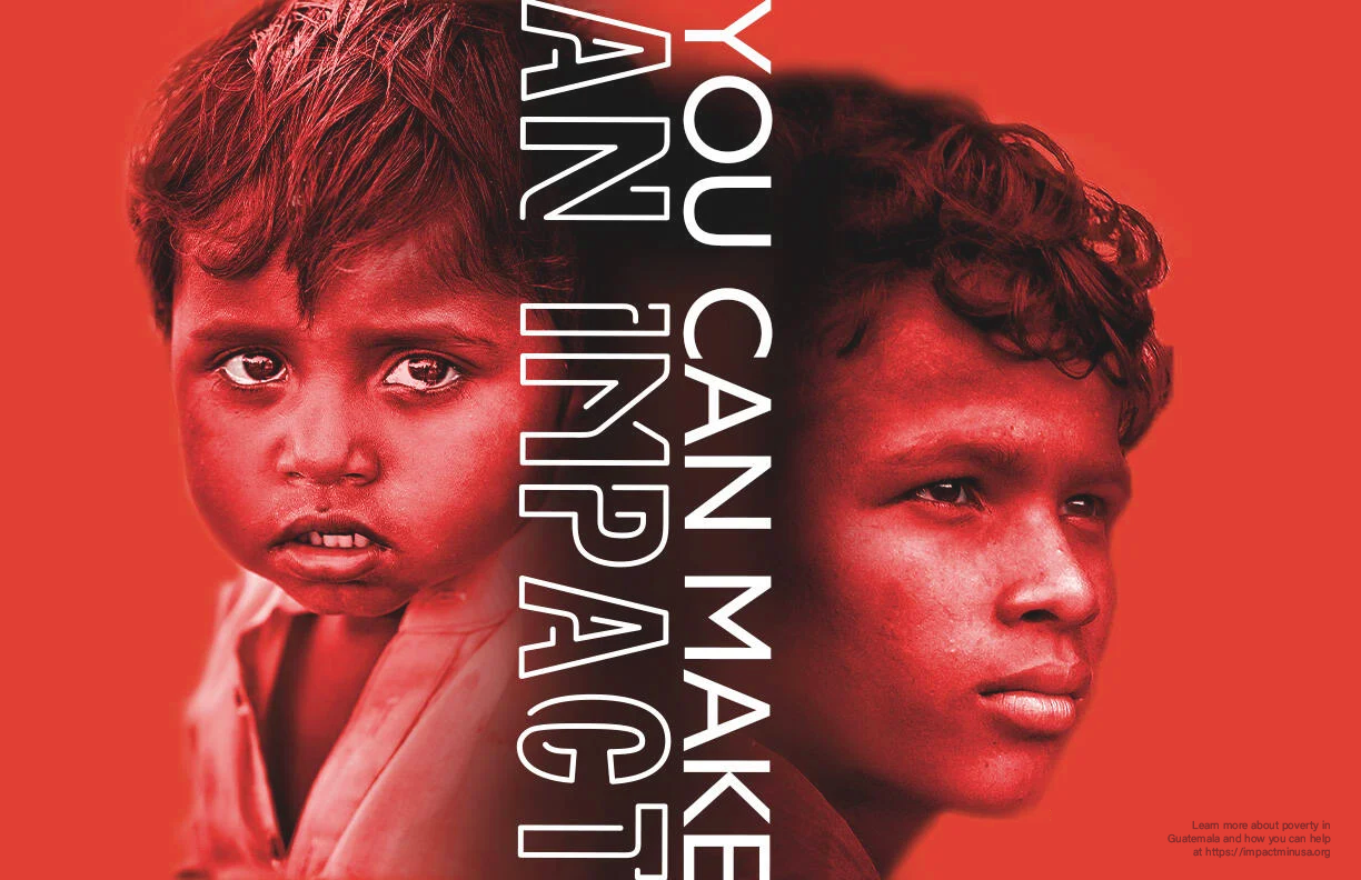 You Can Make an Impact poster featuring photographs of children with red coloring and white typography